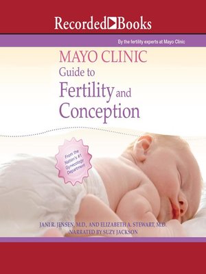 cover image of Mayo Clinic Guide to Fertility and Conception
